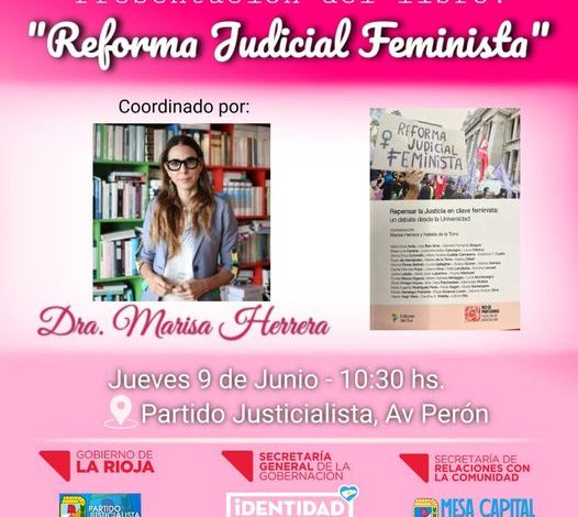 Photo of LA DRA. MARIA HERRERA PRESENTARÁ SU LIBRO “REFORMA JUDICIAL FEMINISTA” EN LA CAPITAL
