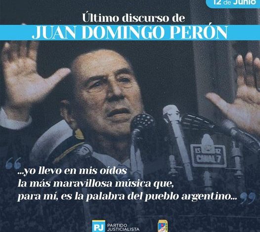 Photo of 12 DE JUNIO DE 1974 ÚLTIMO DISCURSO DE PERÓN